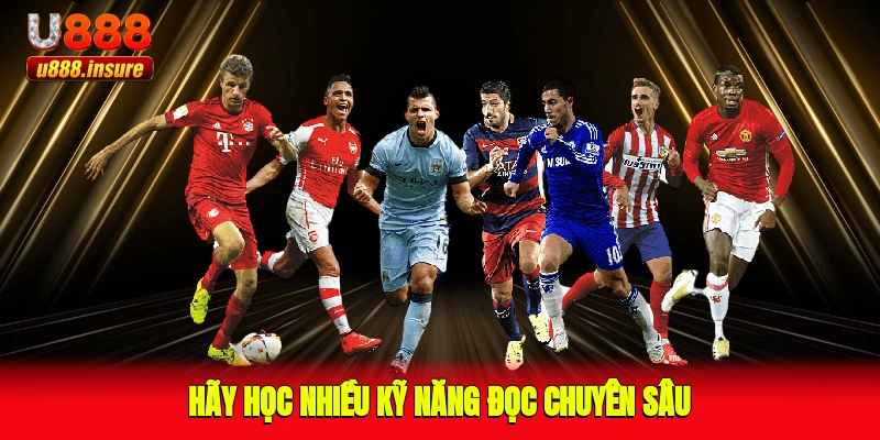 Hãy học nhiều kỹ năng đọc chuyên sâu